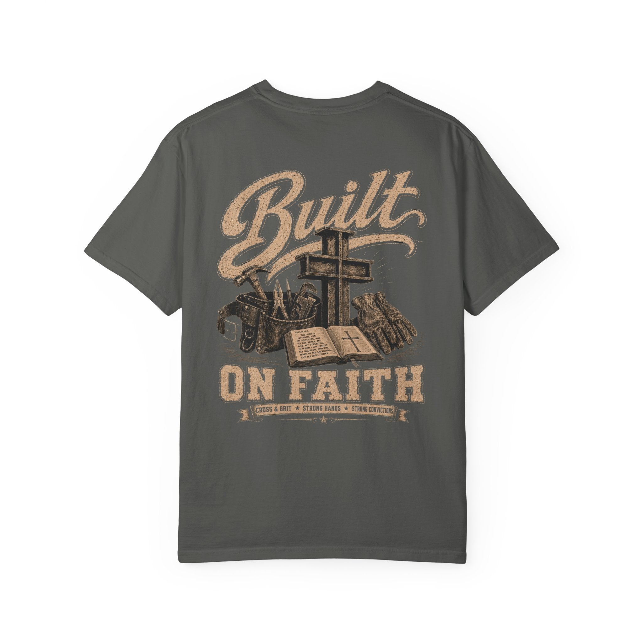 Cross & Grit Built On Faith T-Shirt