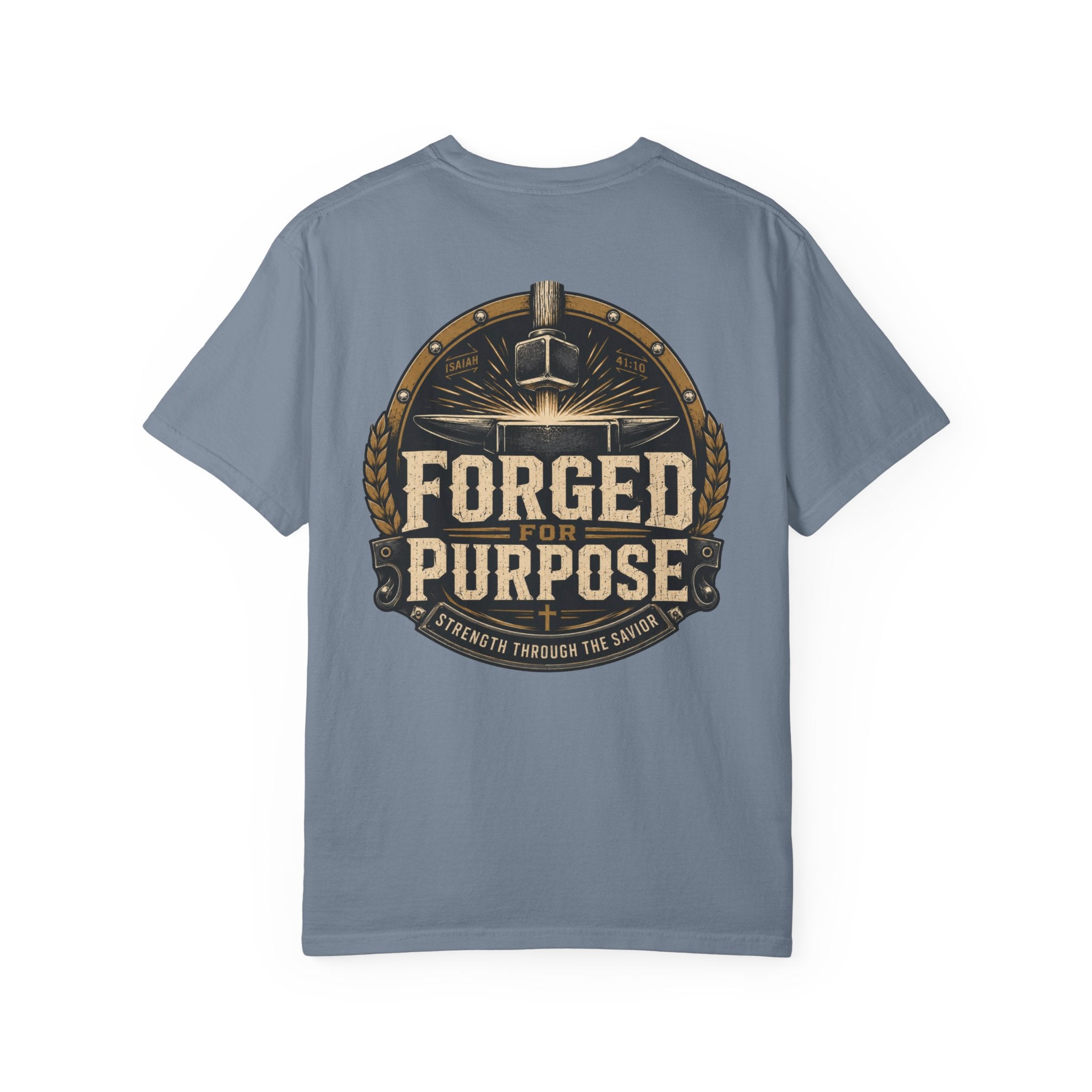 Forged for Purpose T-Shirt
