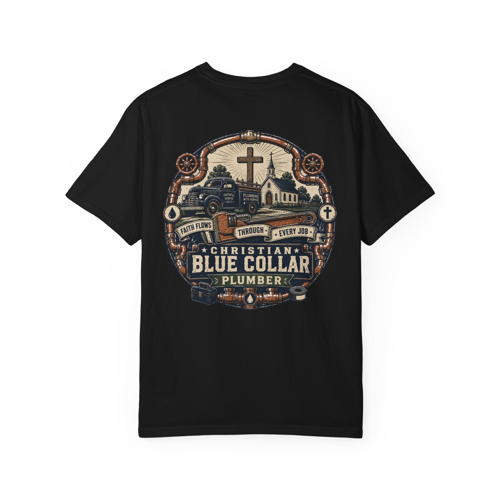 Faith Flows Through Every Job T-Shirt
