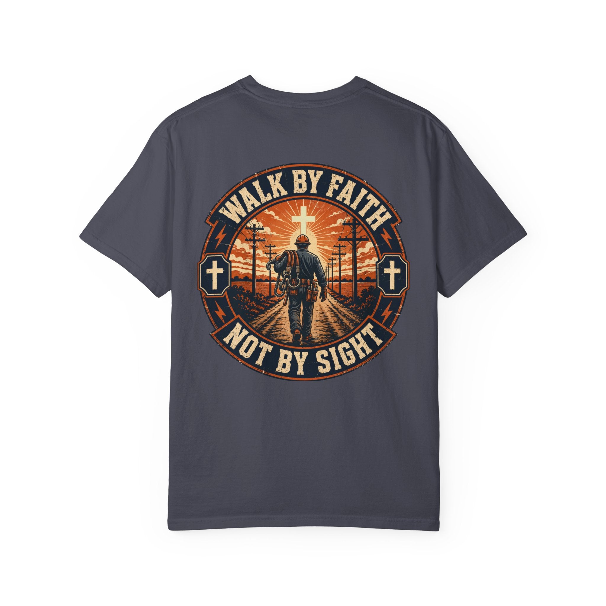 Walk By Faith Not By Sight T-Shirt