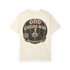 GOD Is My Ground Wire T-shirt