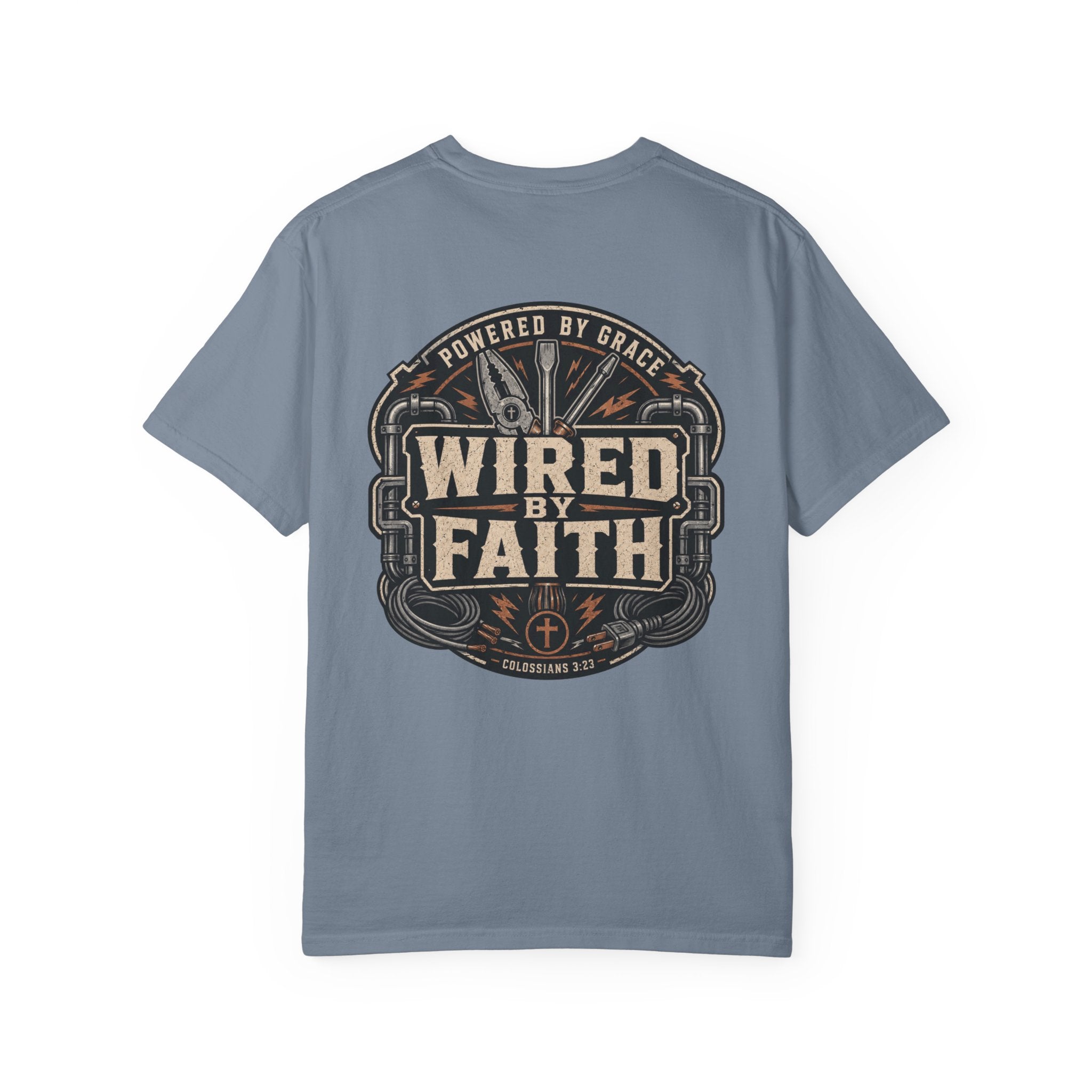 Powered By Grace Wired By Faith T-Shirt