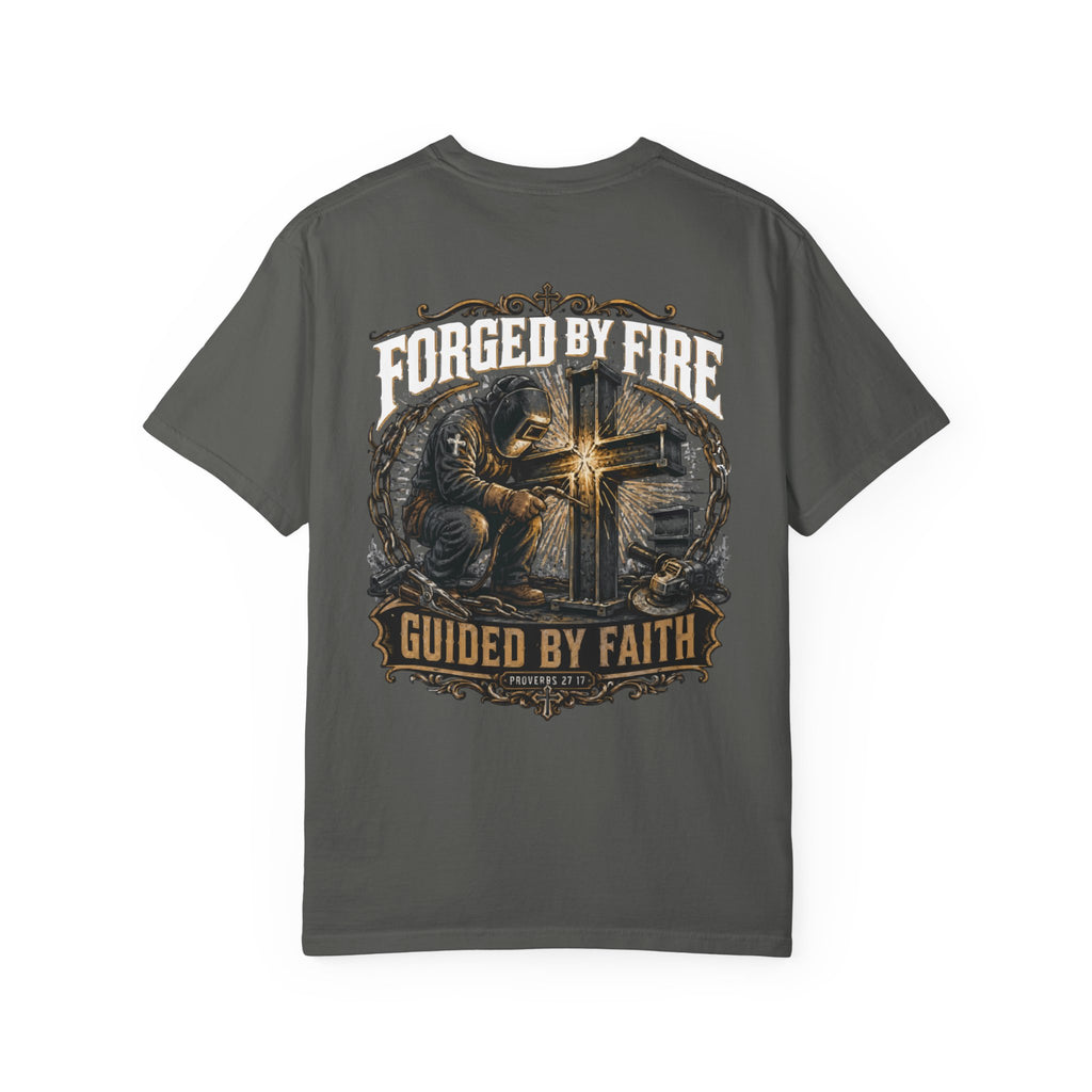 Forged By Fire T-Shirt