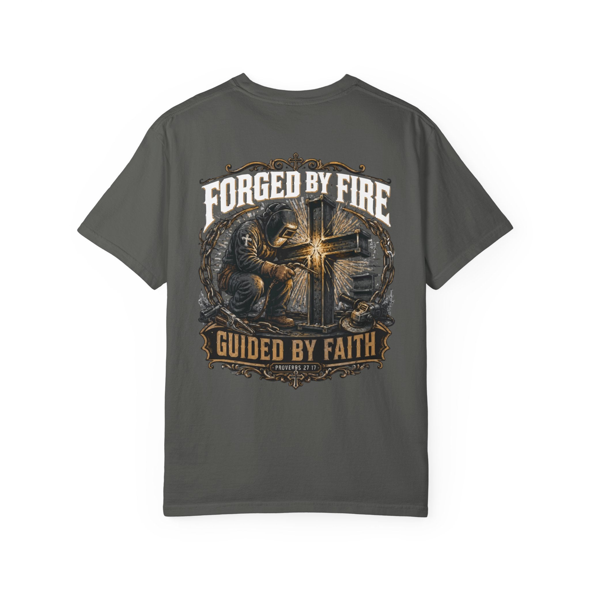 Forged By Fire T-Shirt