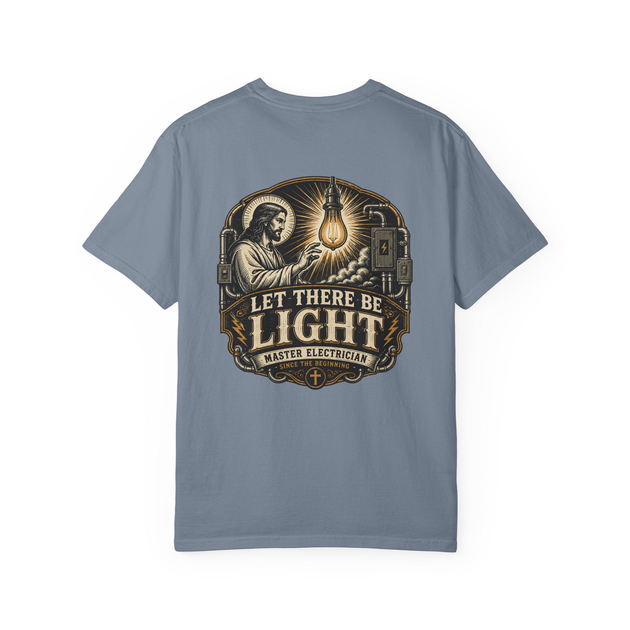 Let There Be Light Master Electrician T-Shirt