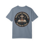 Faith is My Foundation T-Shirt