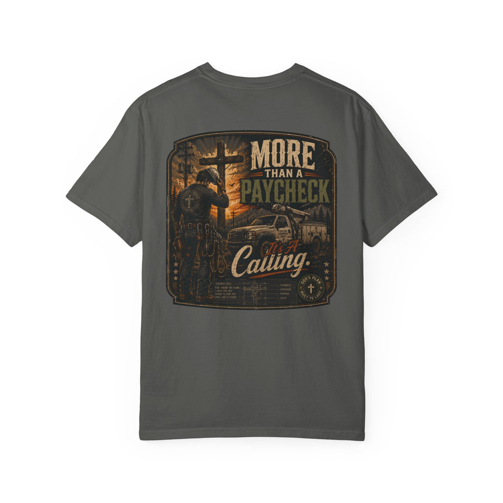 More Than A Paycheck T-Shirt
