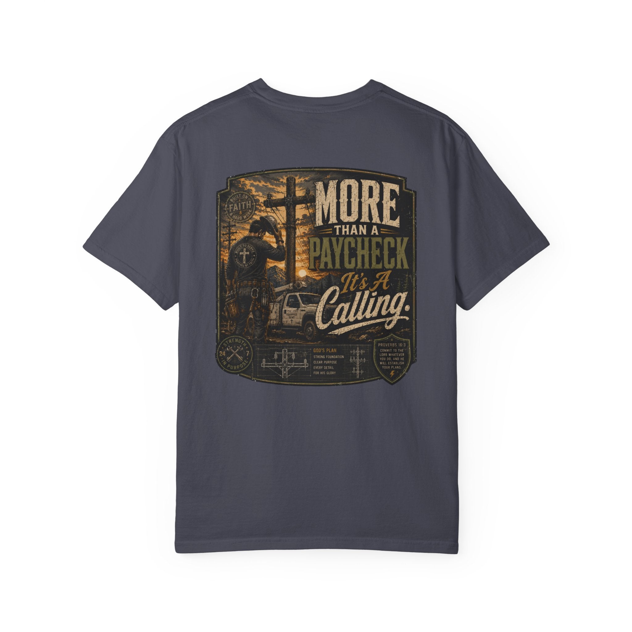 More Than a Paycheck It's a Calling T-Shirt