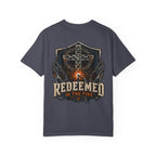 Redeemed In The Fire T-Shirt