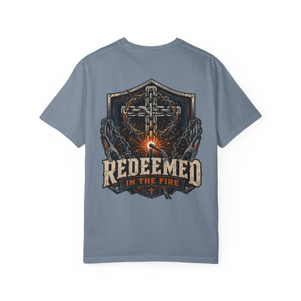 Redeemed In The Fire T-Shirt