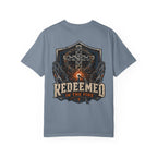 Redeemed In The Fire T-Shirt