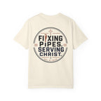Fixing Pipes Serving Christ T-Shirt