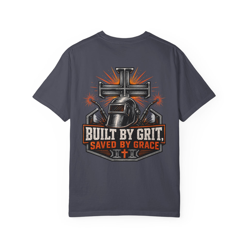 Built By Grit Saved By Faith T-Shirt