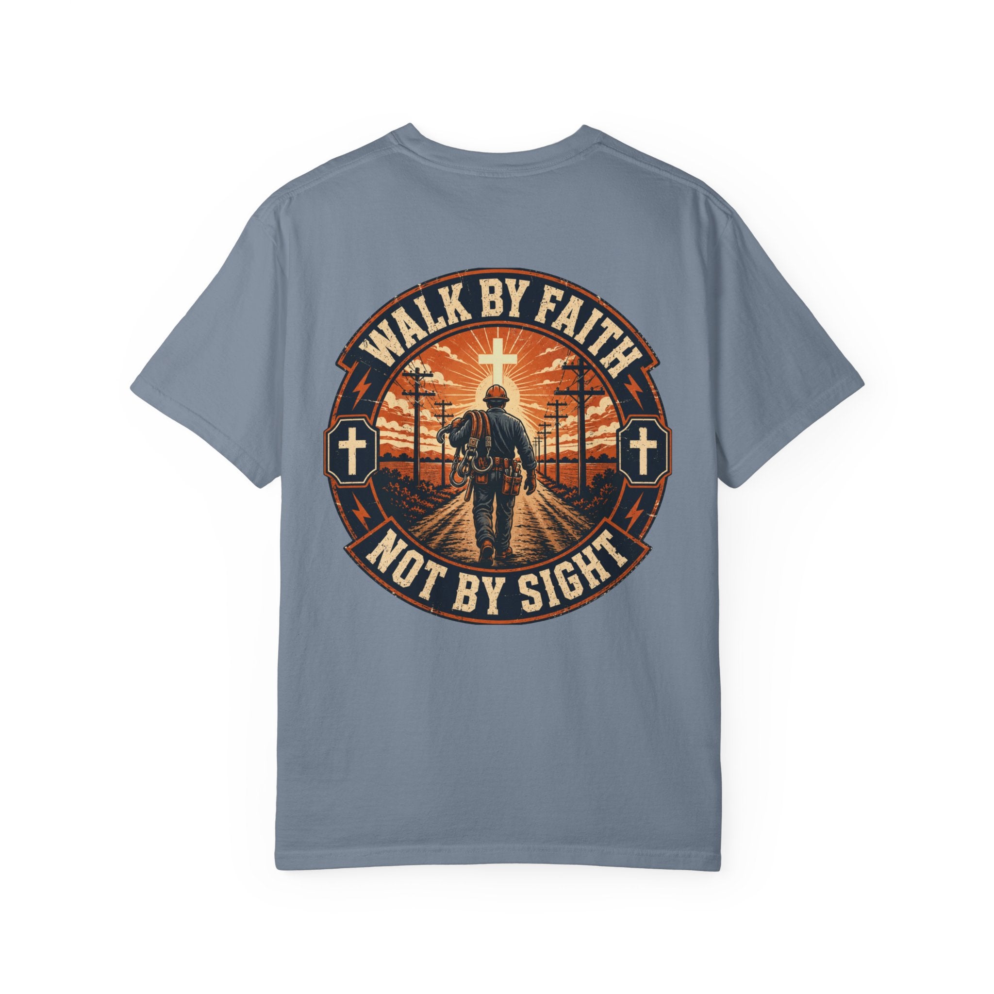 Walk By Faith Not By Sight T-Shirt