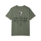 Faith Is The Plan Grit Is The Work T-Shirt