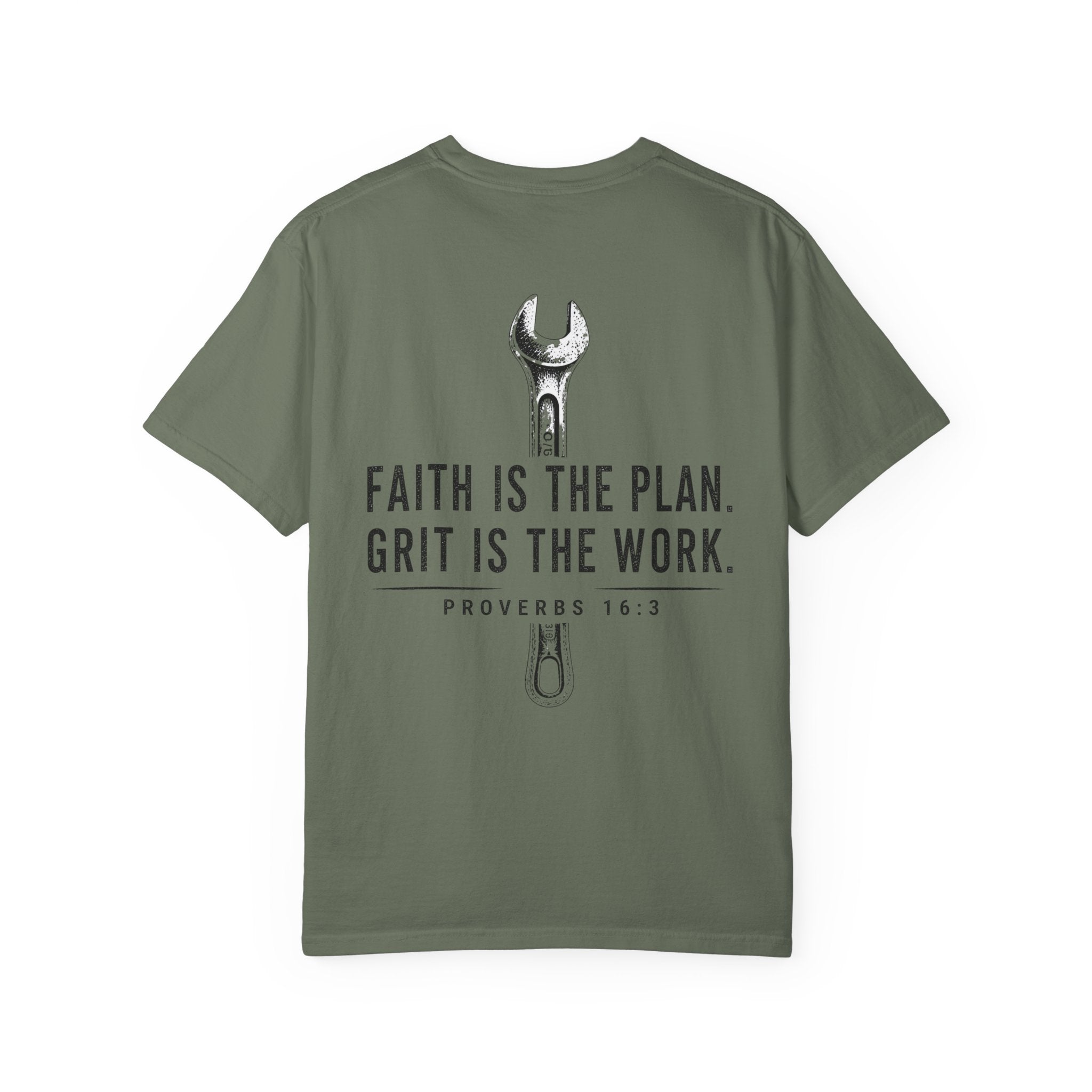 Faith Is The Plan Grit Is The Work T-Shirt