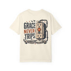 Grace Never Trips T-Shirt