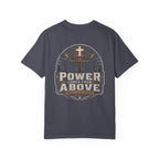 Power Comes From Above Christ is My Source T-Shirt