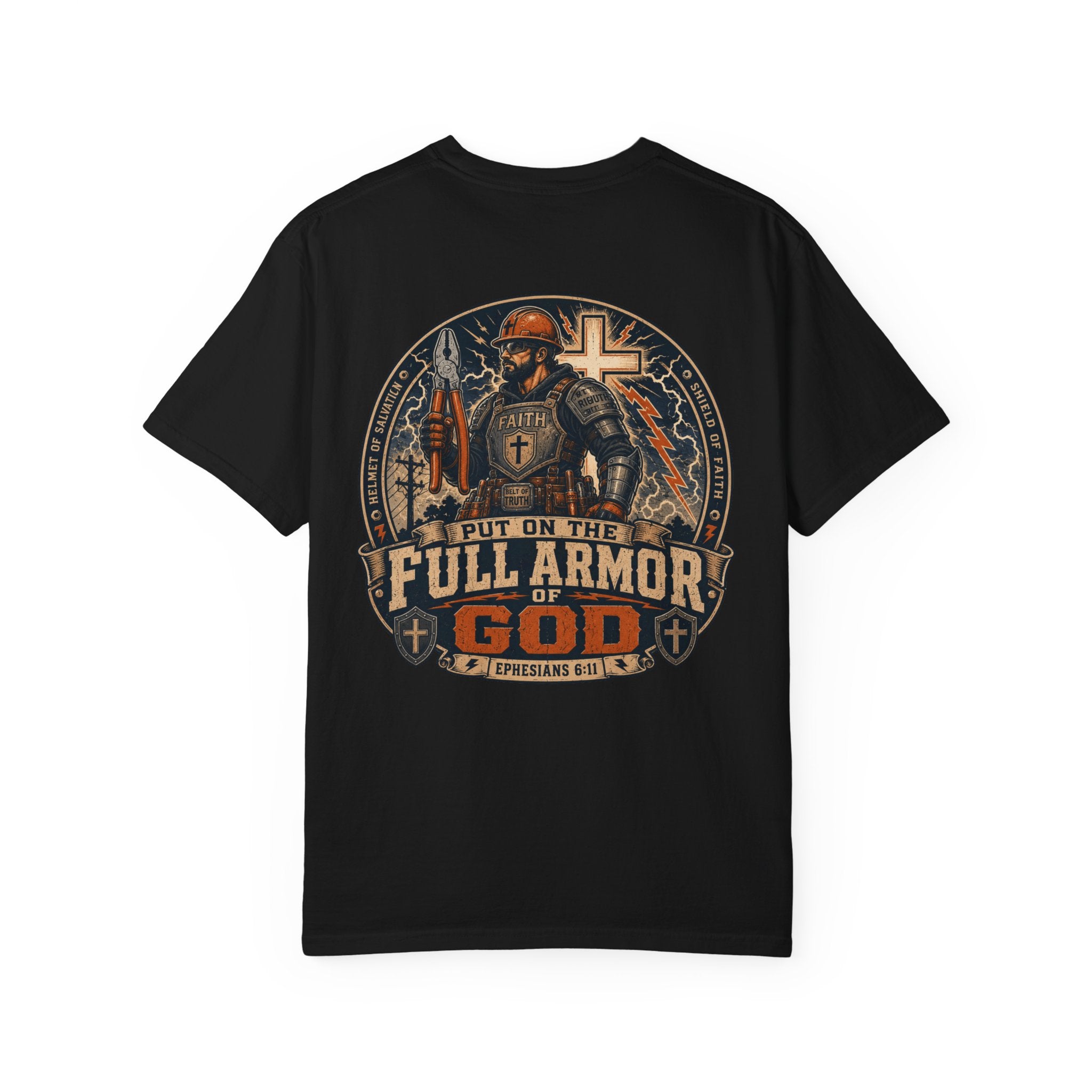 Put On The Full Armor of GOD T-Shirt