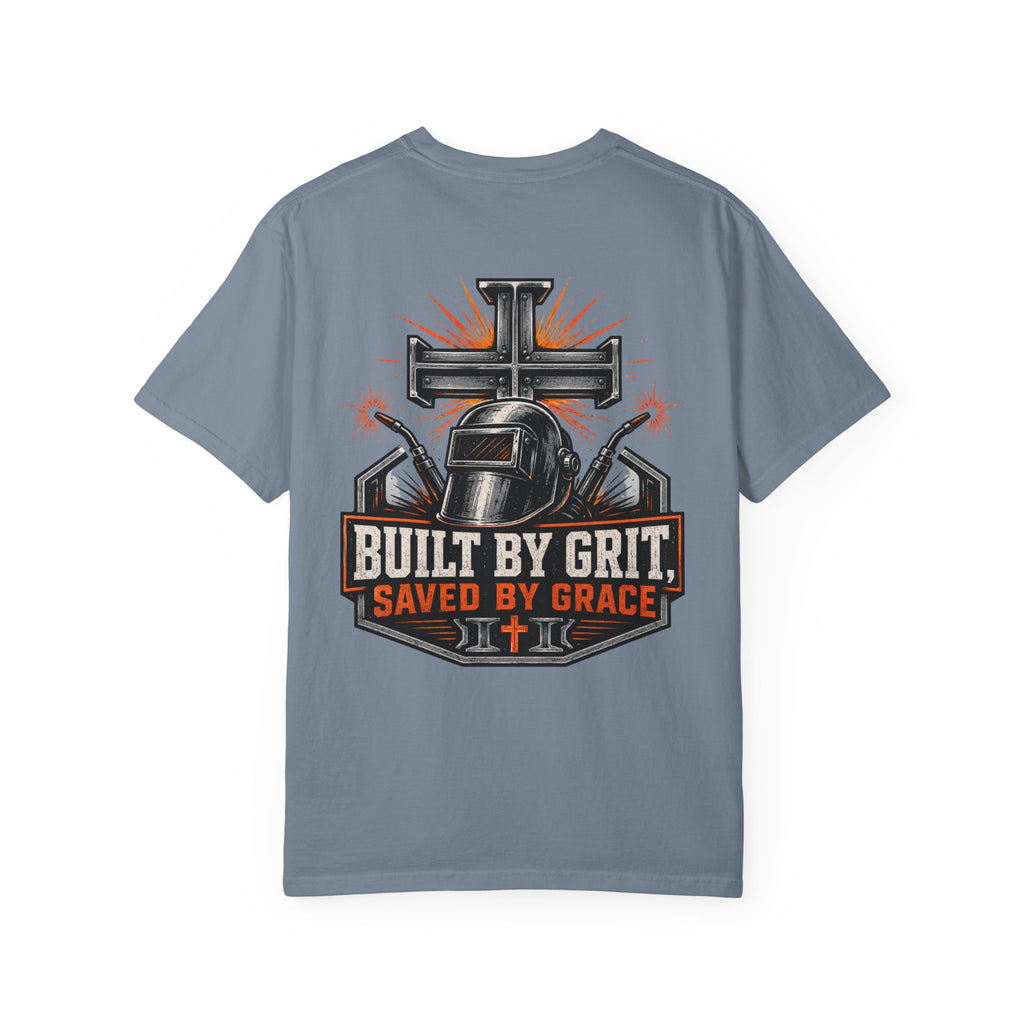 Built By Grit Saved By Faith T-Shirt