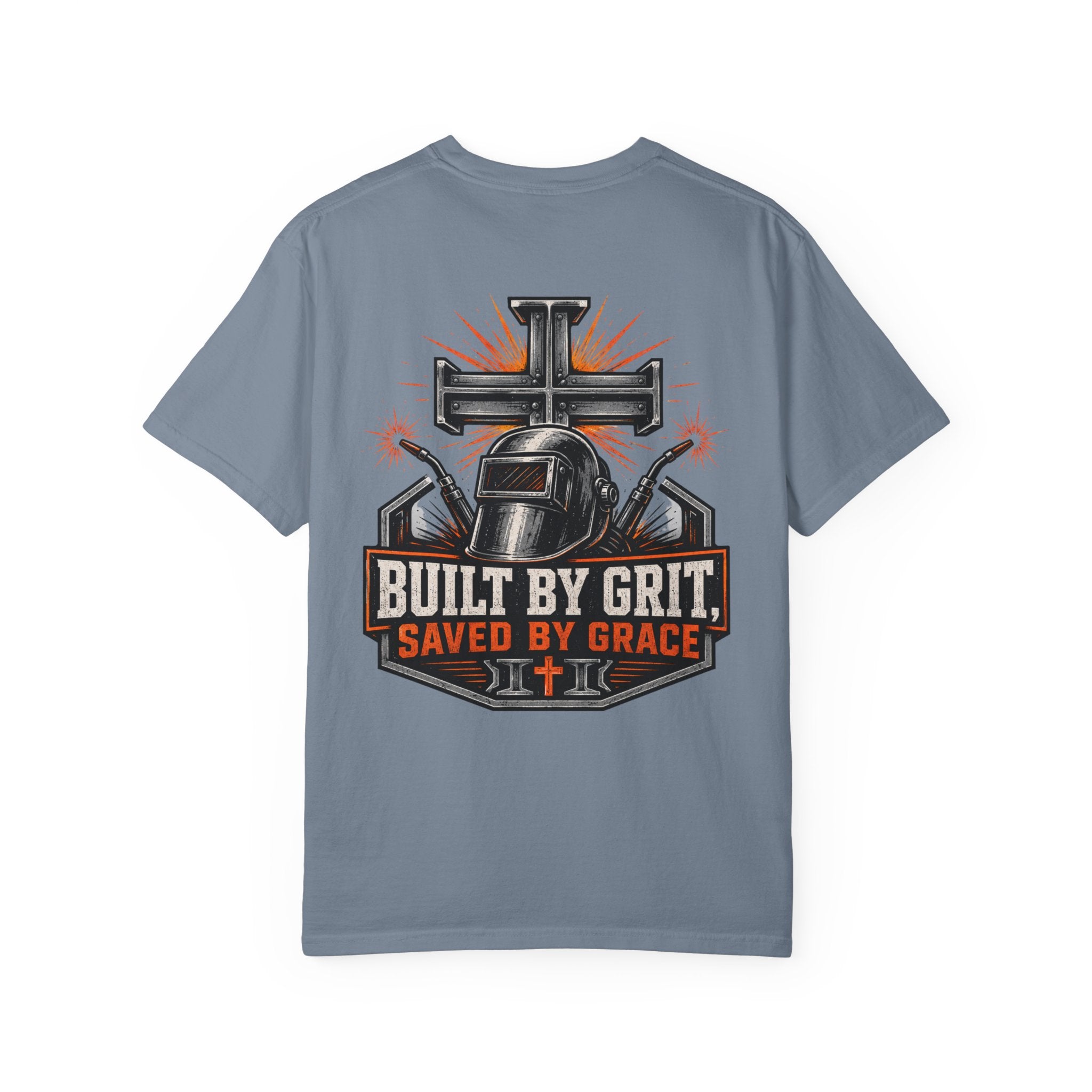 Built By Grit Saved By Faith T-Shirt