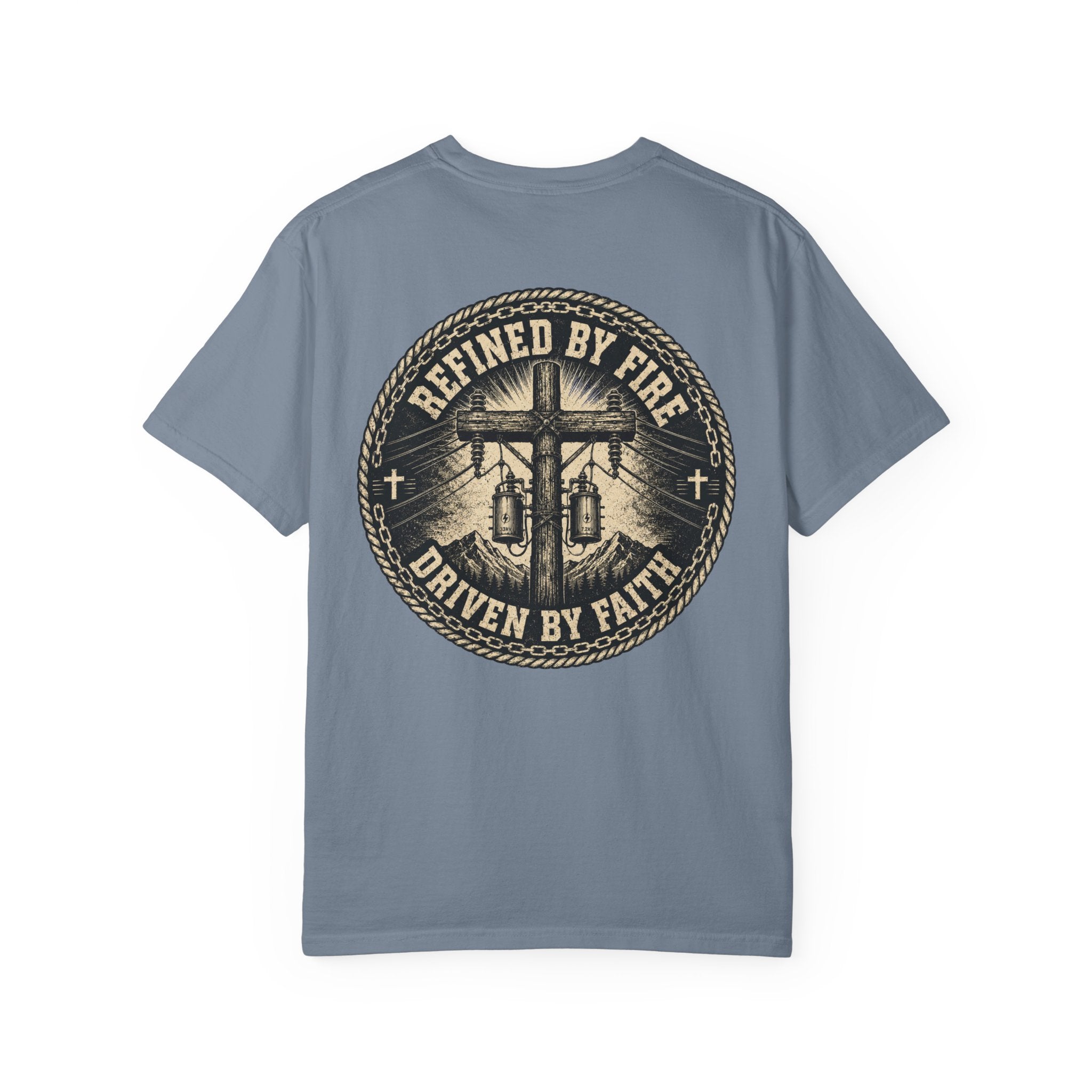 Refined By Fire Driven By Faith T-Shirt
