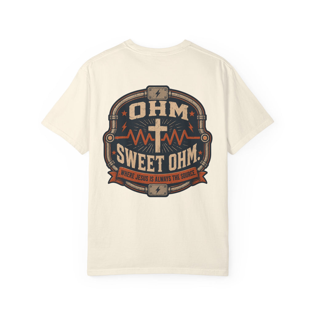 OHM Sweet OHM Where Jesus is Always The Source T-Shirt