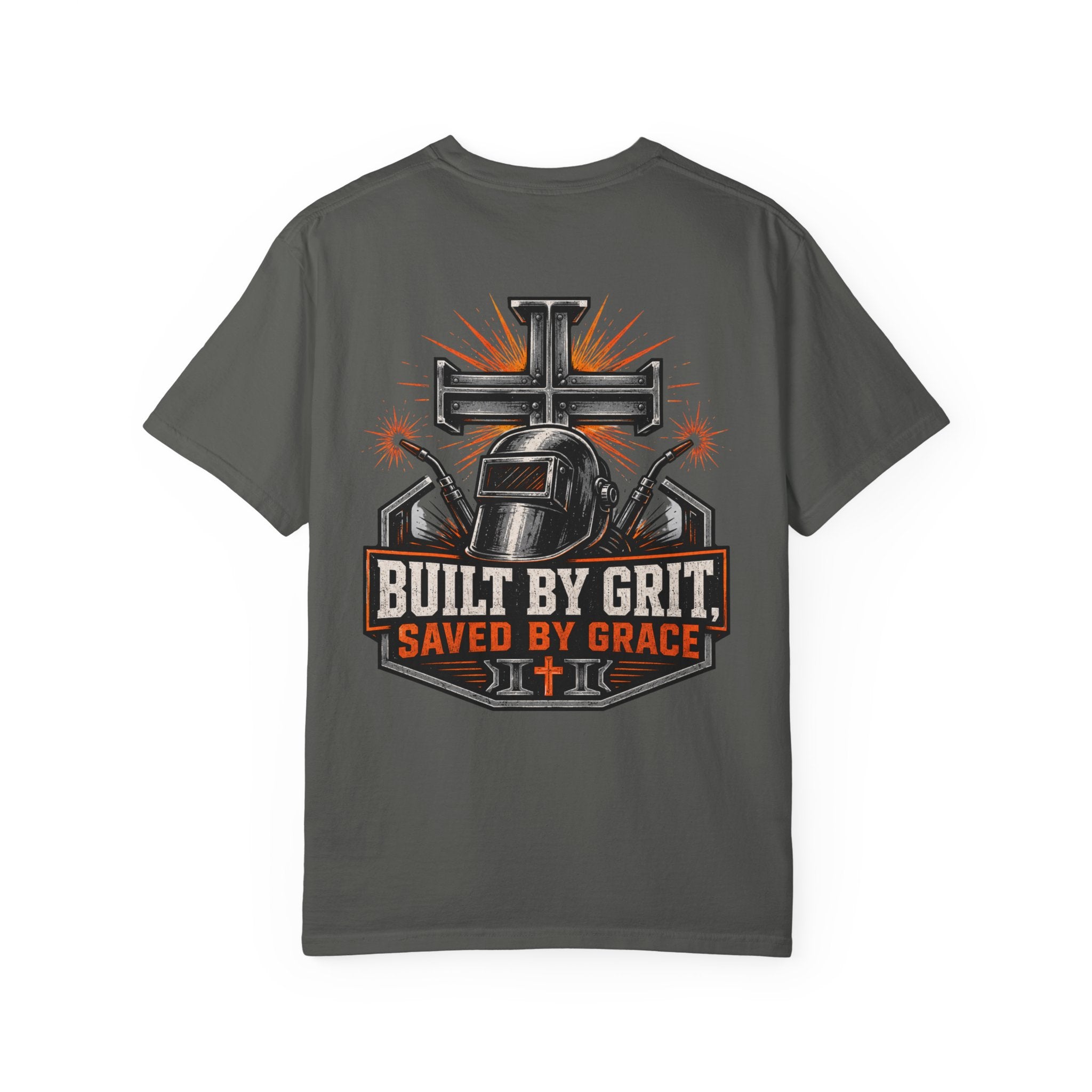 Built By Grit Saved By Faith T-Shirt