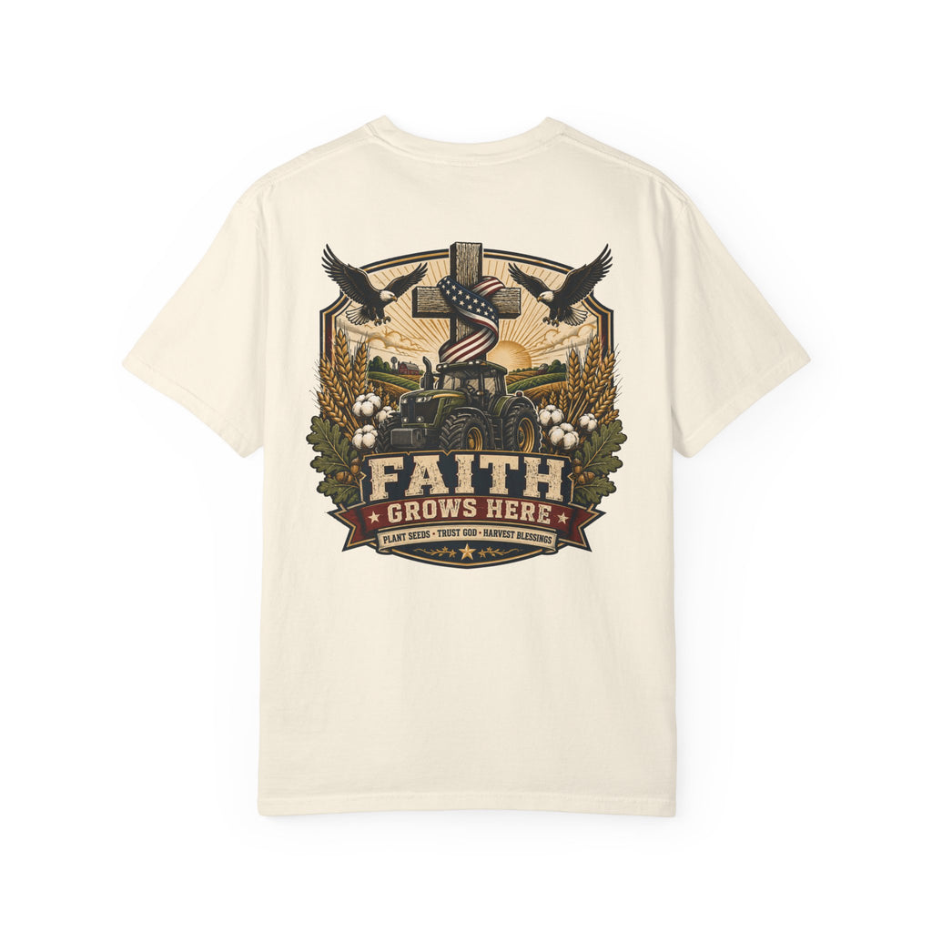 Faith Grows Here T-Shirt
