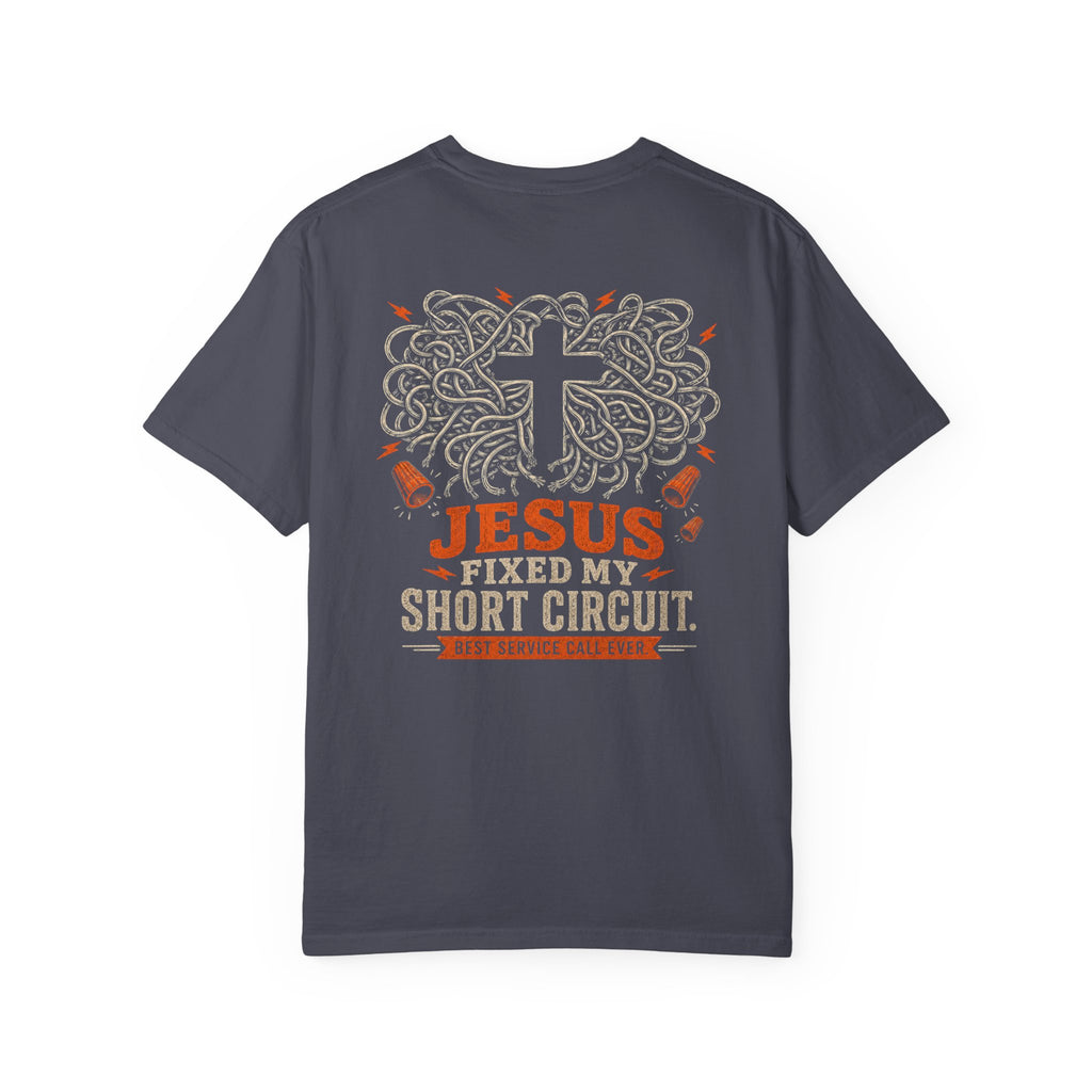 Jesus Fixed My Short T-Shirt