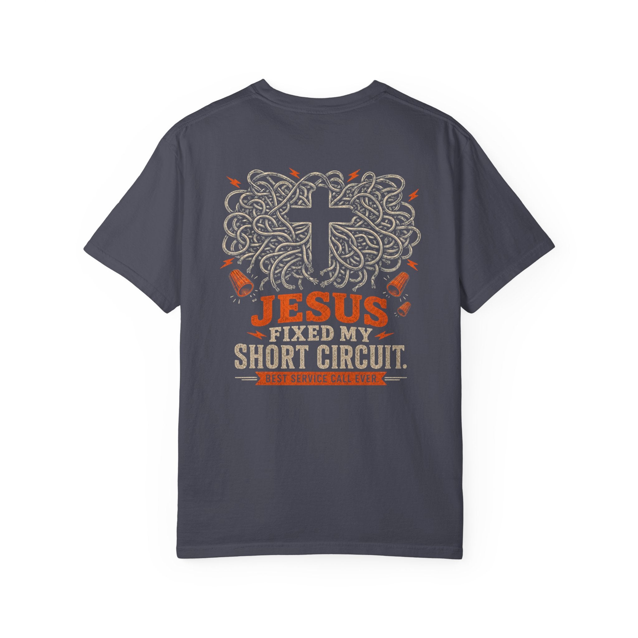 Jesus Fixed My Short T-Shirt