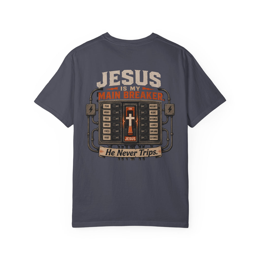 Jesus is My Main Breaker T-Shirt
