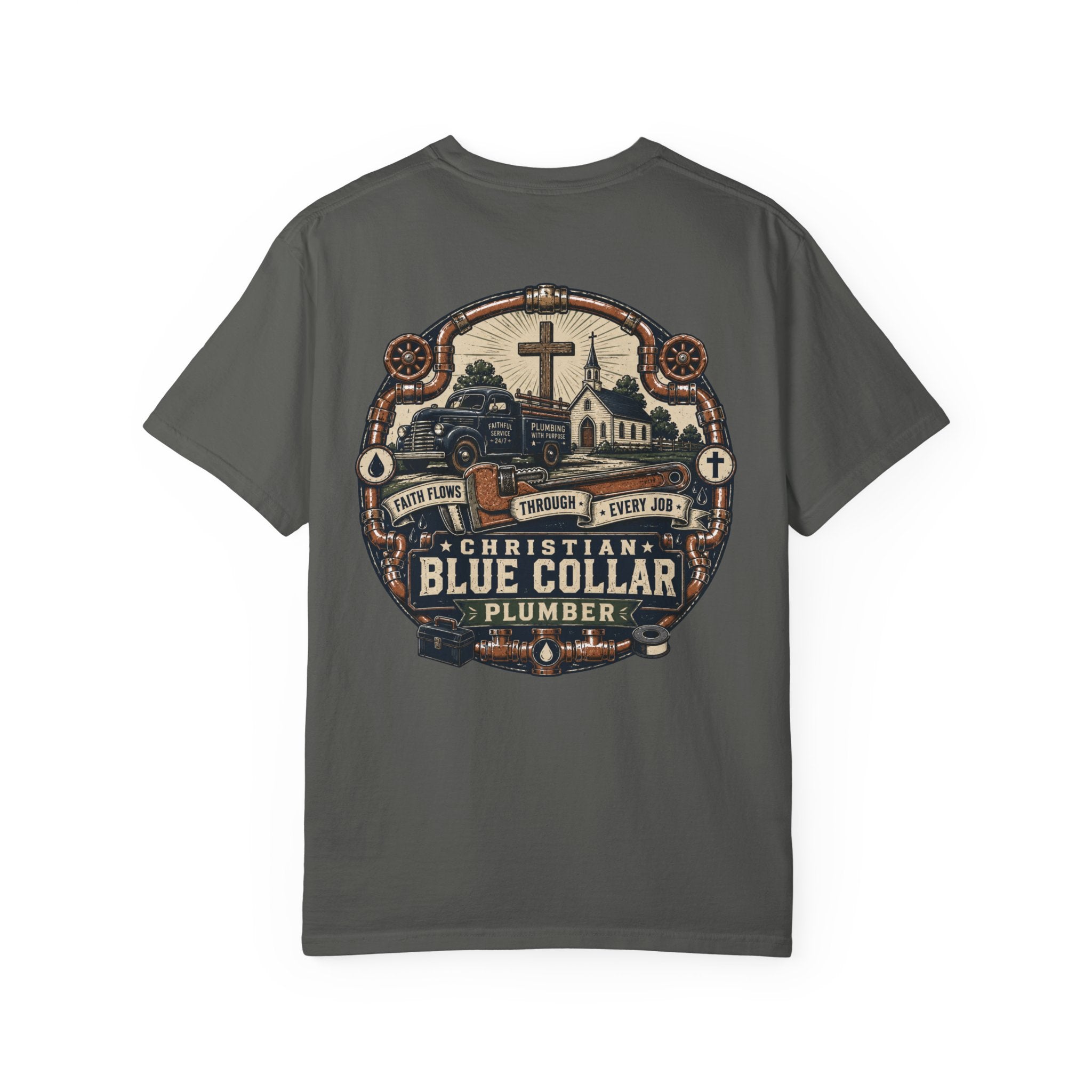 Faith Flows Through Every Job T-Shirt