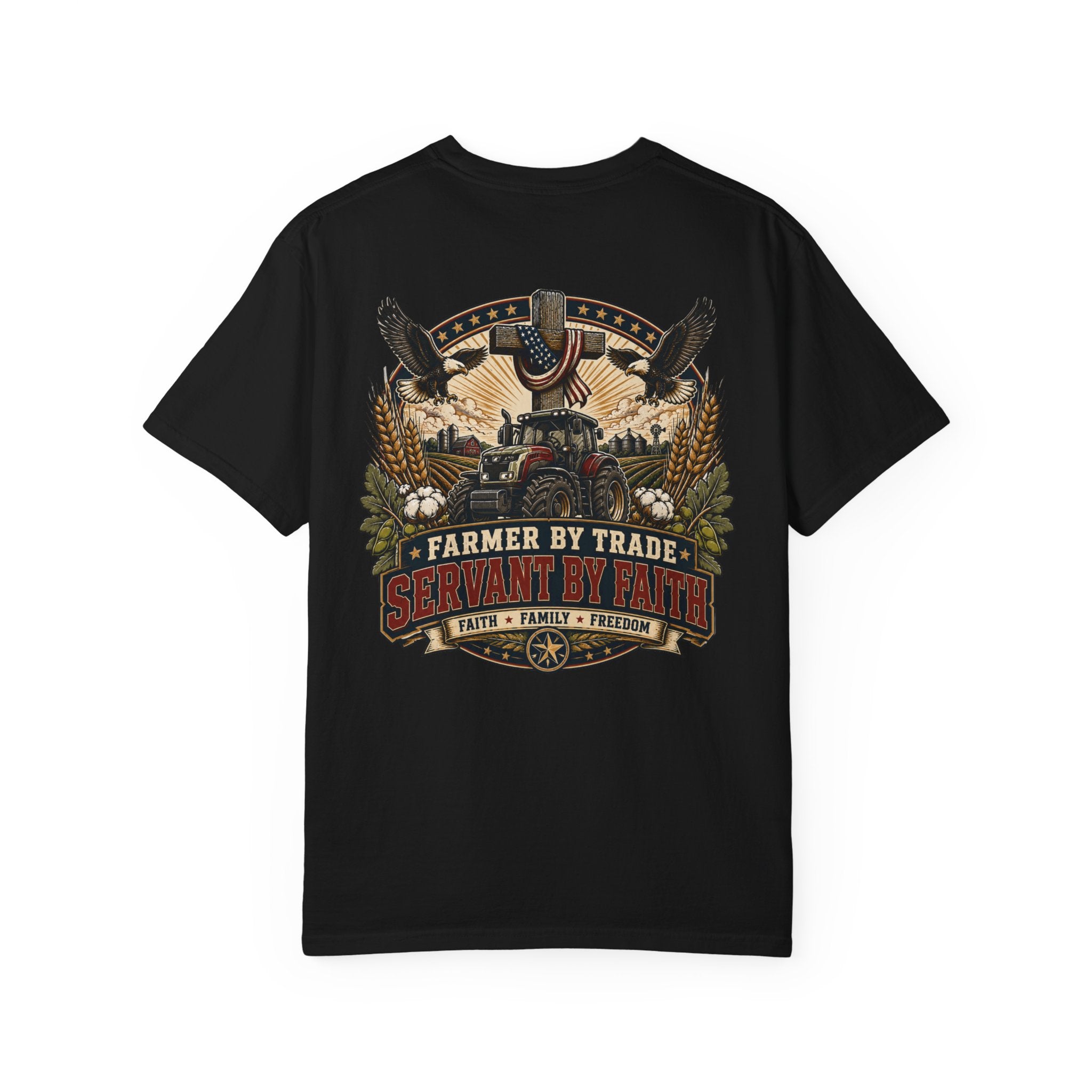 Farmer By Trade Servant By Faith T-Shirt