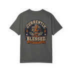 Currently Blessed - T-Shirt