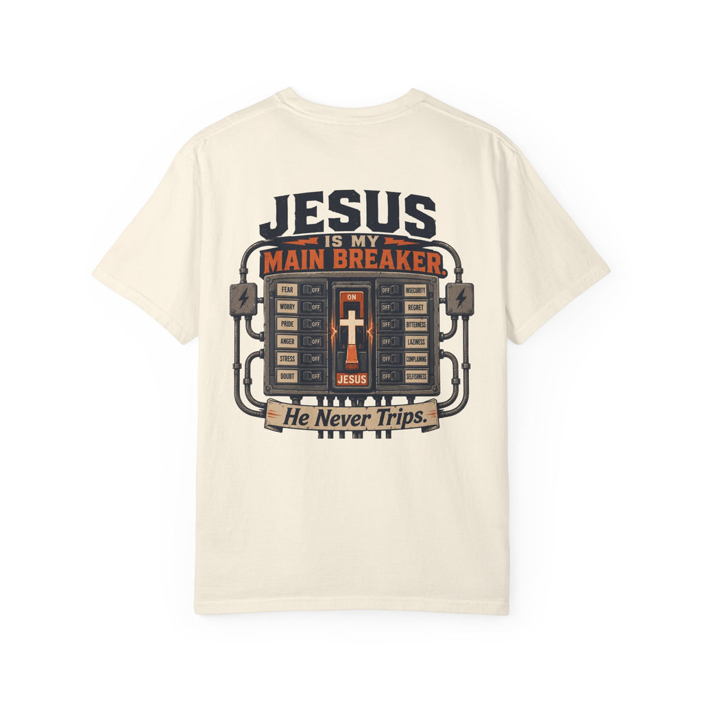 Jesus is My Main Breaker T-Shirt