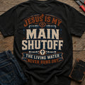 Jesus Main Shutoff T-Shirt