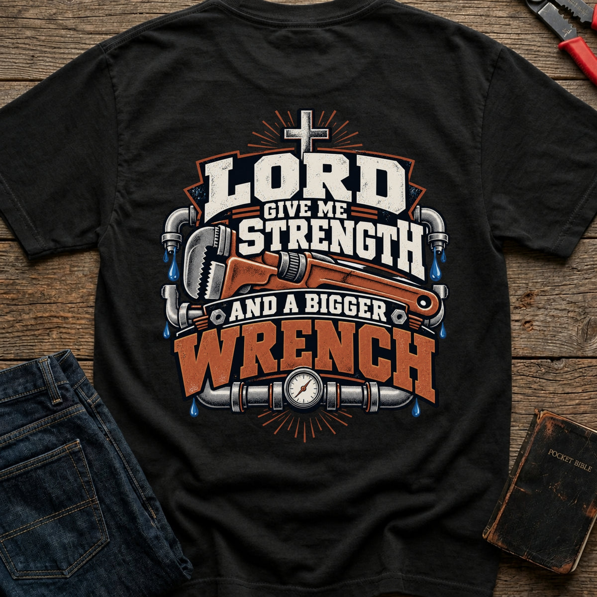Give Me Strength T-Shirt