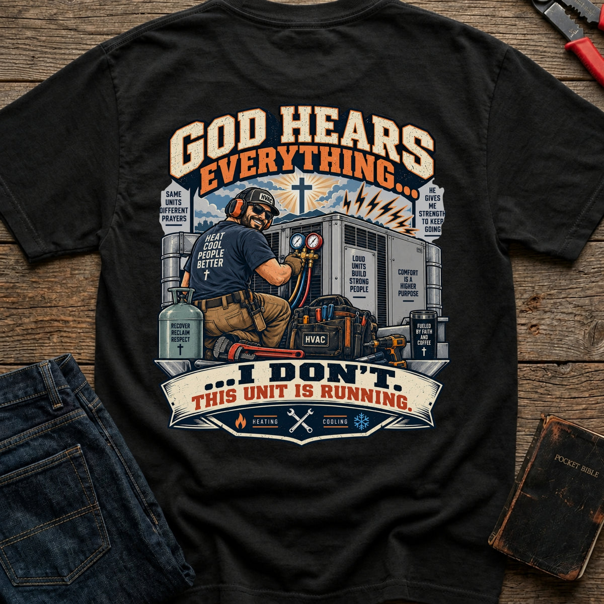 God Hears T-Shirt