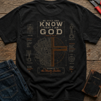 Be Still T-Shirt