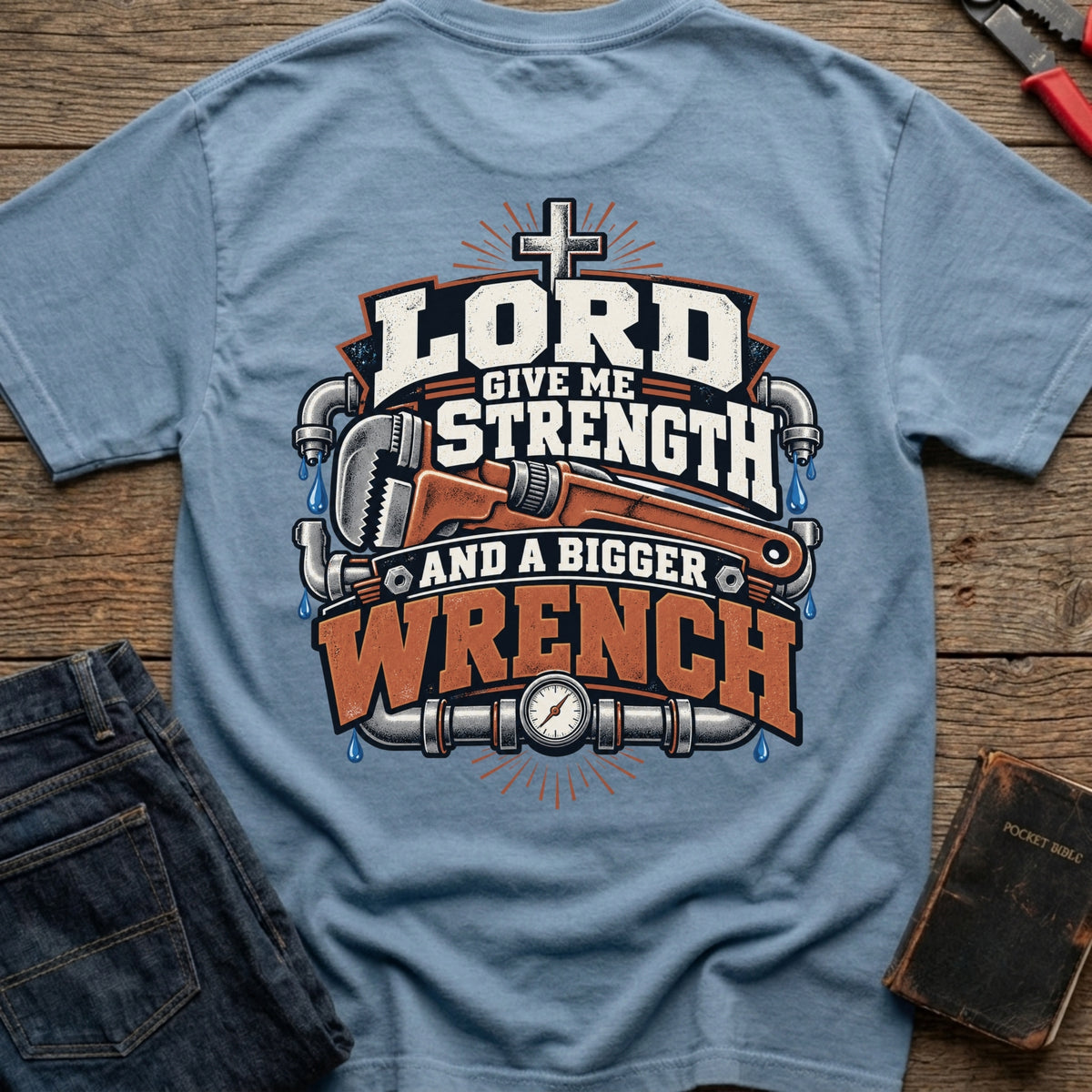 Give Me Strength T-Shirt