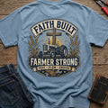 Farmer Strong T-Shirt