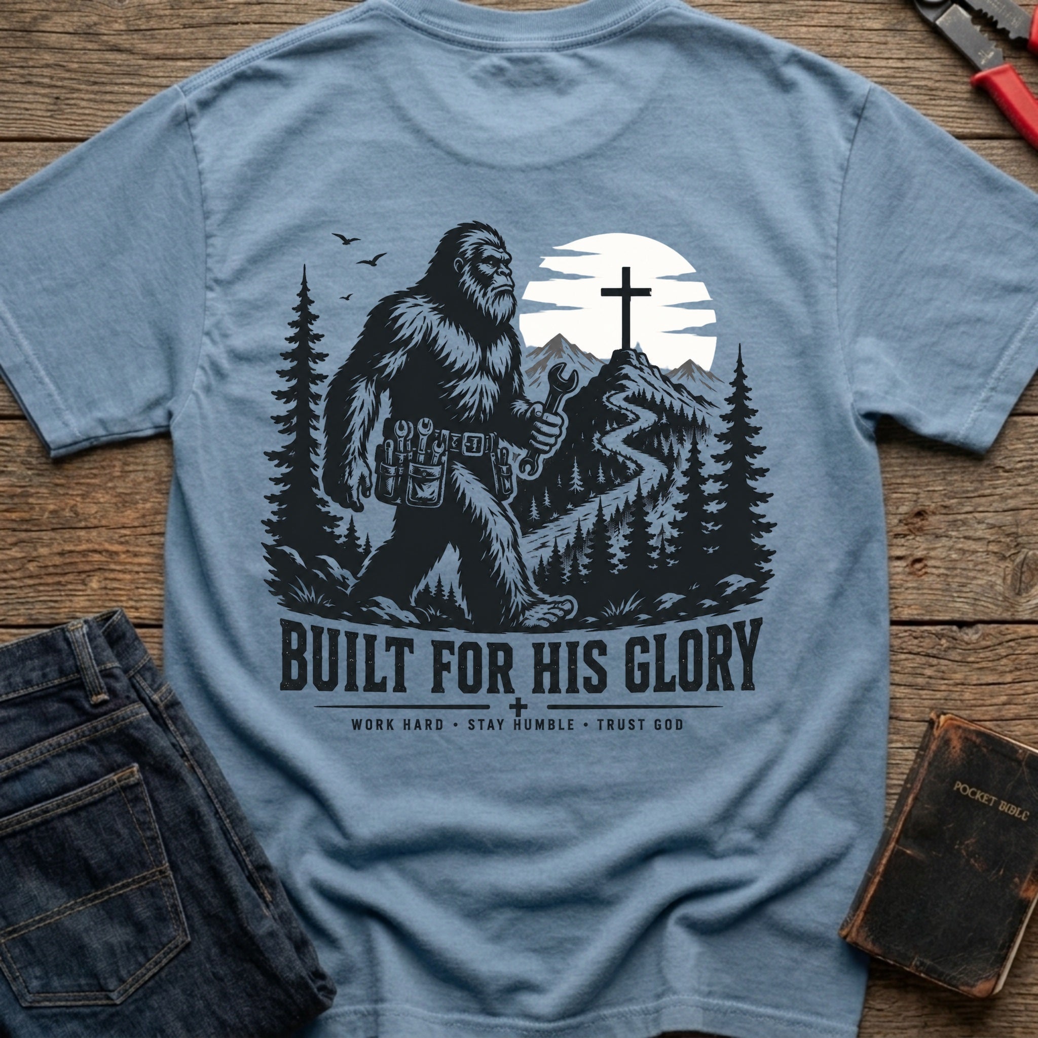 CrossGritOS|asset=84|template=6|color=Blue Jean|view=back|file=Built-For-His-Glory-Bigfoot-T-Shirt-6a4d3d933fcdce69cd0adb77-printify-art-2-2_Blue-Jean_back_template-6.jpg