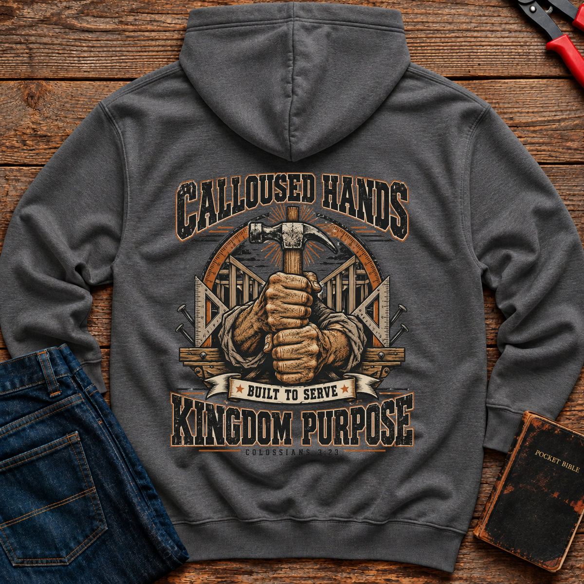 Calloused Hands Hoodie