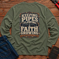 Keeping Pipes Flowing Long Sleeve T-Shirt