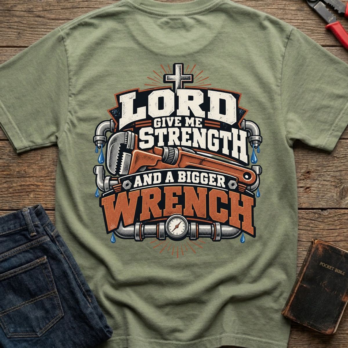Give Me Strength T-Shirt