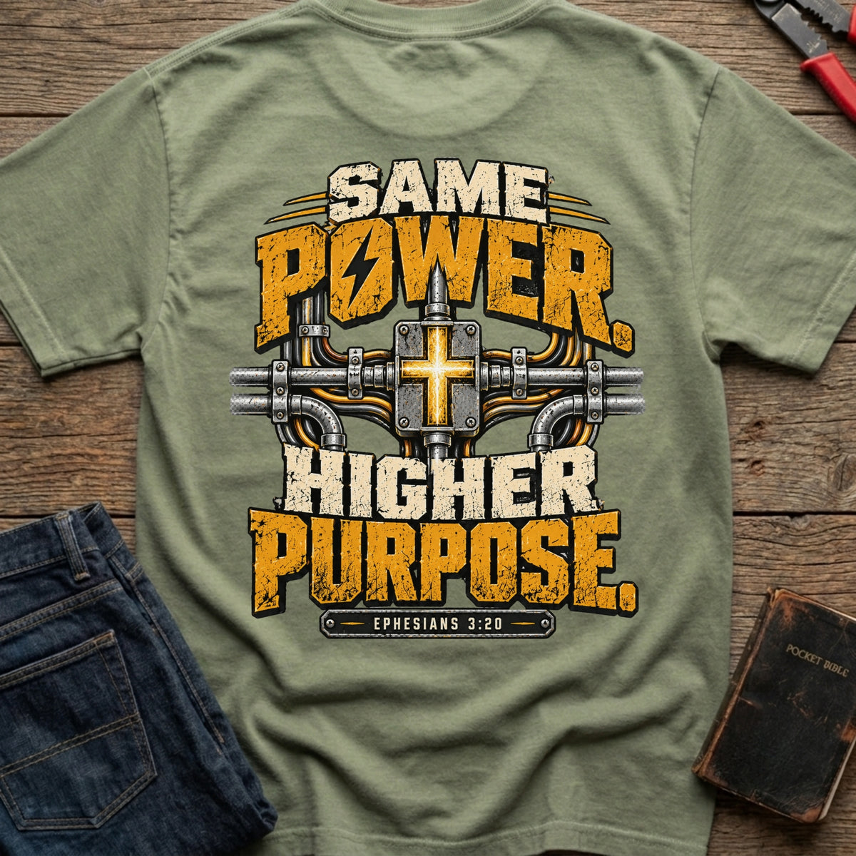 Same Power Higher Purpose T-Shirt