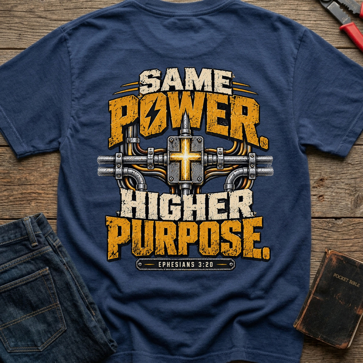 Same Power Higher Purpose T-Shirt