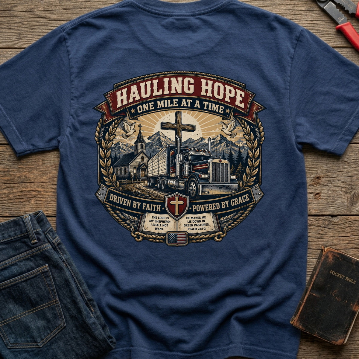 Hauling Hope T-Shirt