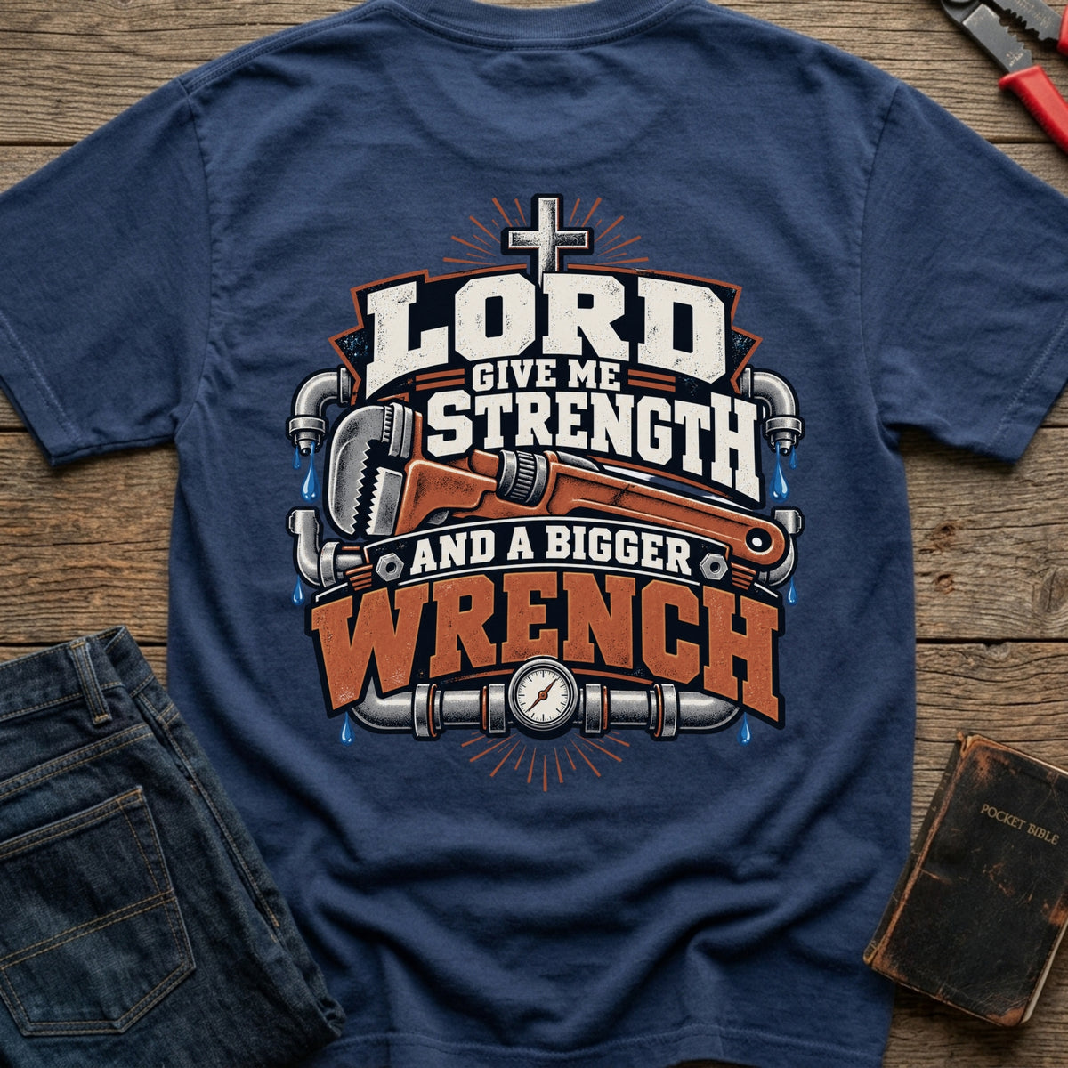 Give Me Strength T-Shirt